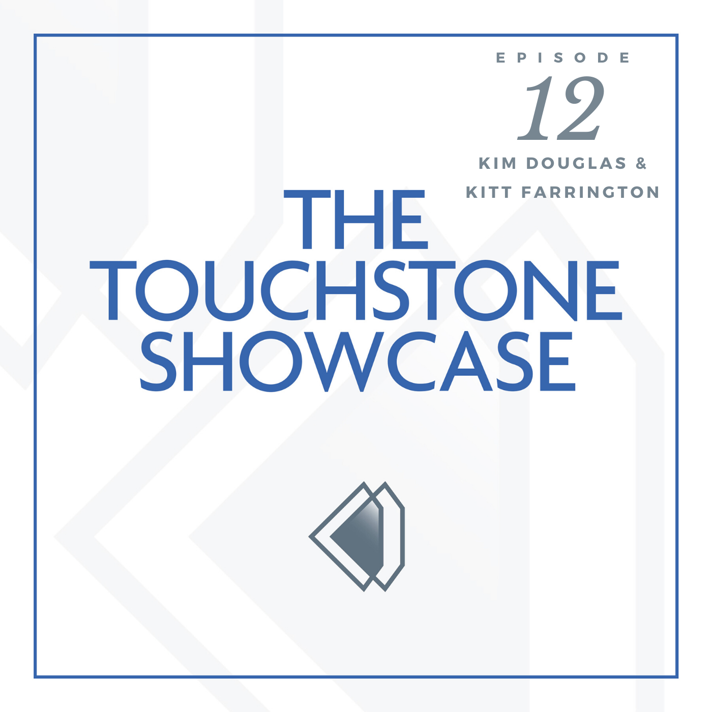 The Touchstone Showcase