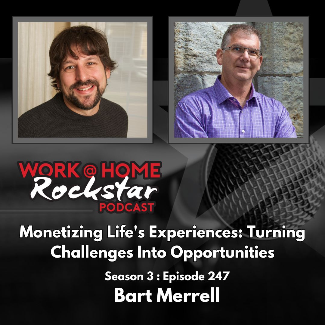 WHR 3.247: Monetize What You Know with Bart Merrell