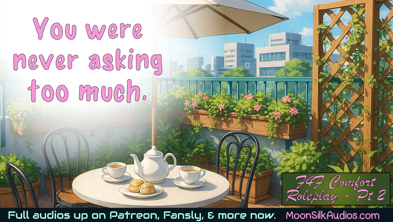 The Daylight Between Us | F4F Comfort Roleplay [Part 2] | Queer Healing, Rooftop Tea, Soft-Spoken