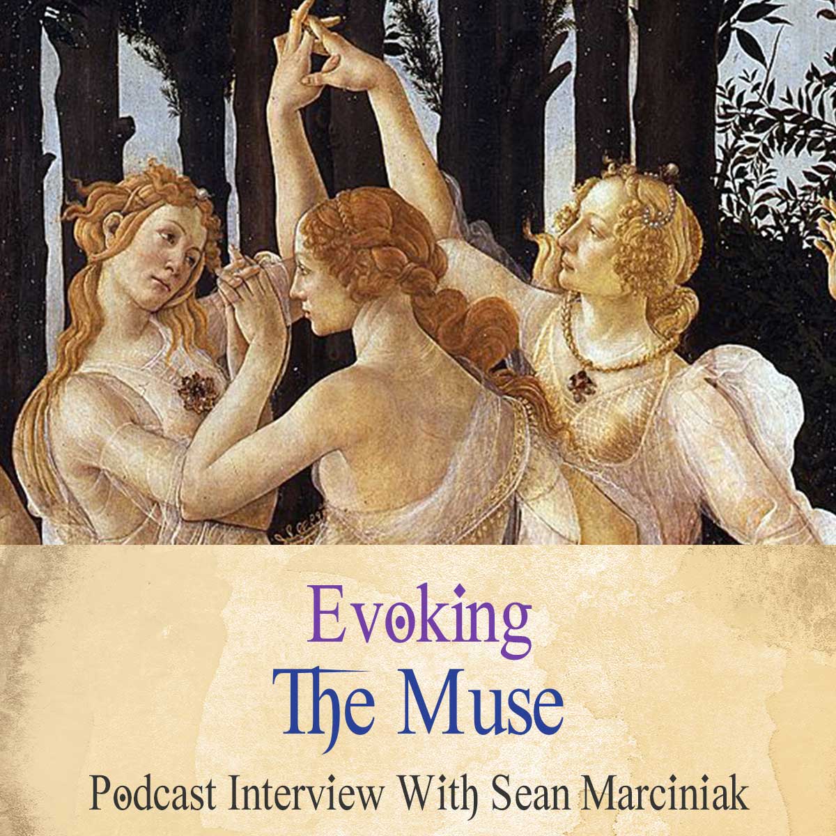 6 Evoking The Muse With Sean Marciniak