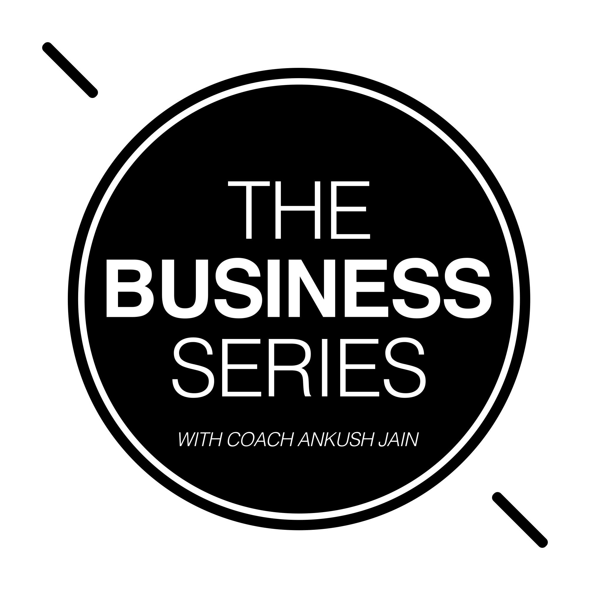 The Business Series