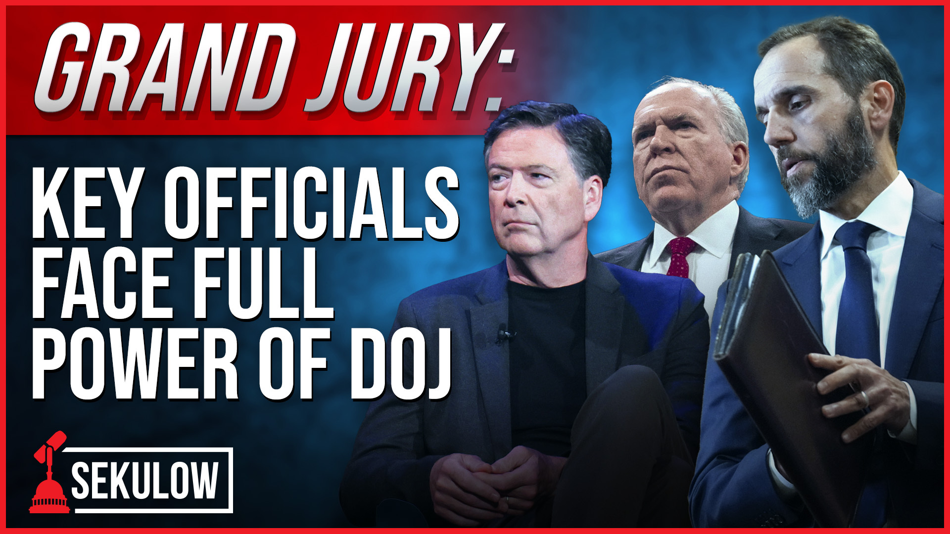 GRAND JURY: Key Officials Face Full Power of DOJ