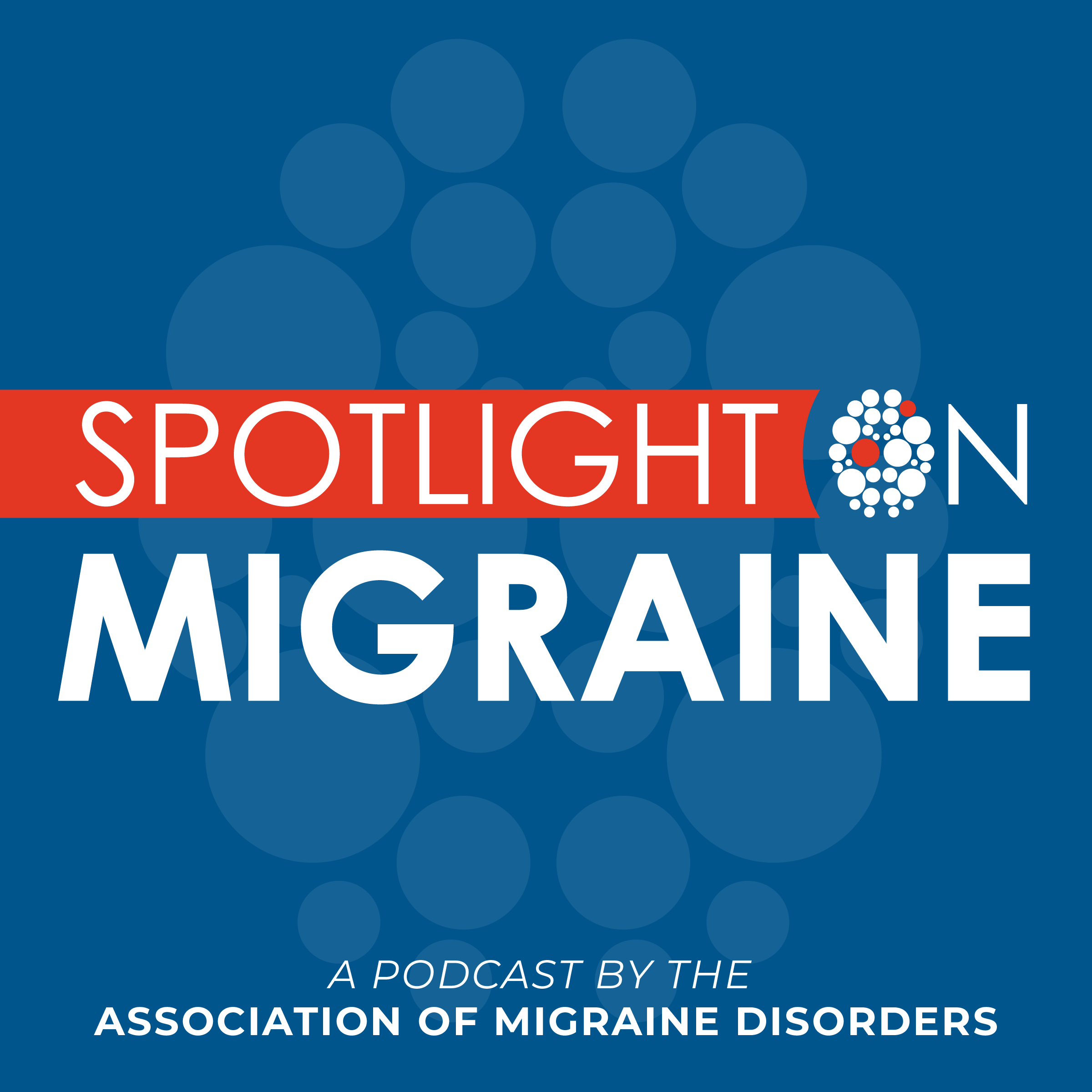 Spotlight on Migraine®