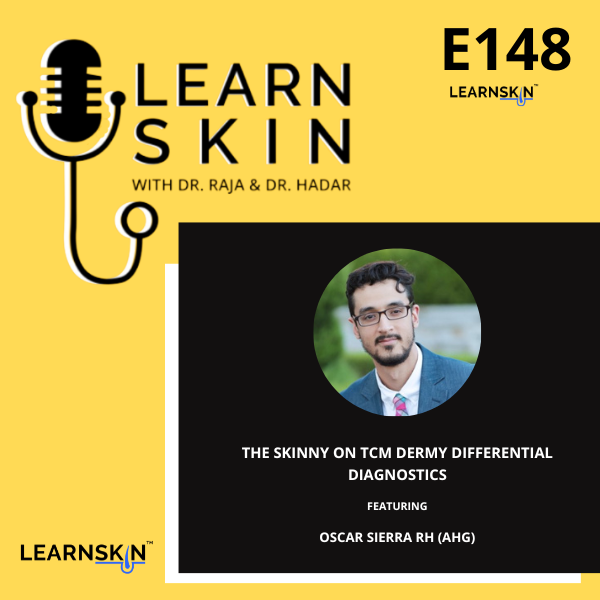 Learn Skin with Dr. Raja and Dr. Hadar