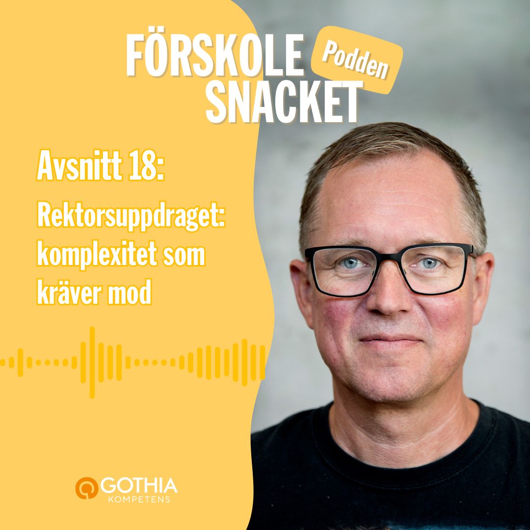18. Rektorsuppdraget: komplexitet som kräver mod 18. Rektorsuppdraget: komplexitet som kräver mod