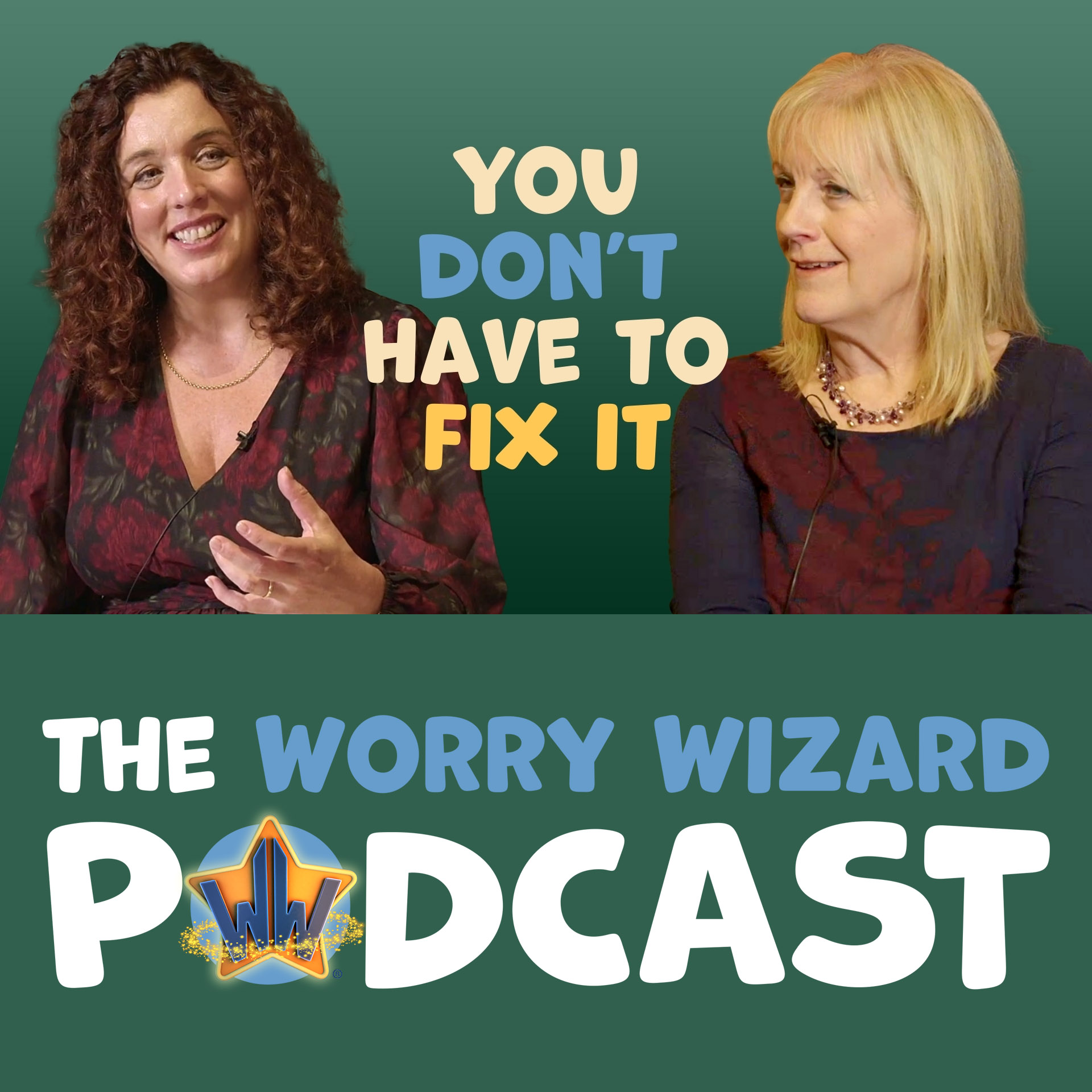The Worry Wizard Podcast