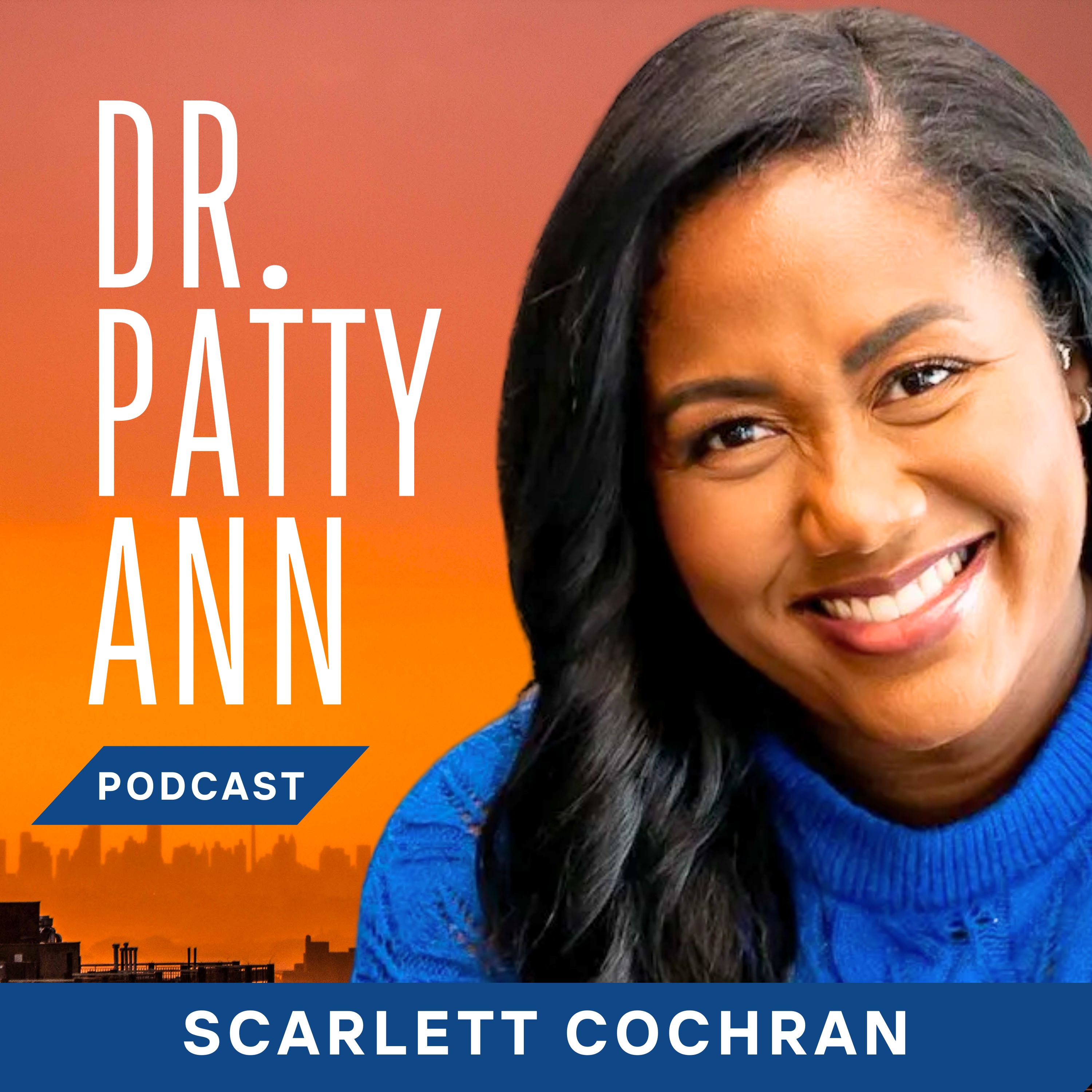 Dr. Patty Ann Podcast