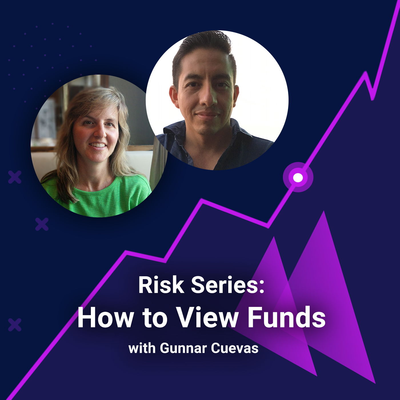 Risk Series - How to View Funds with Gunnar Cuevas