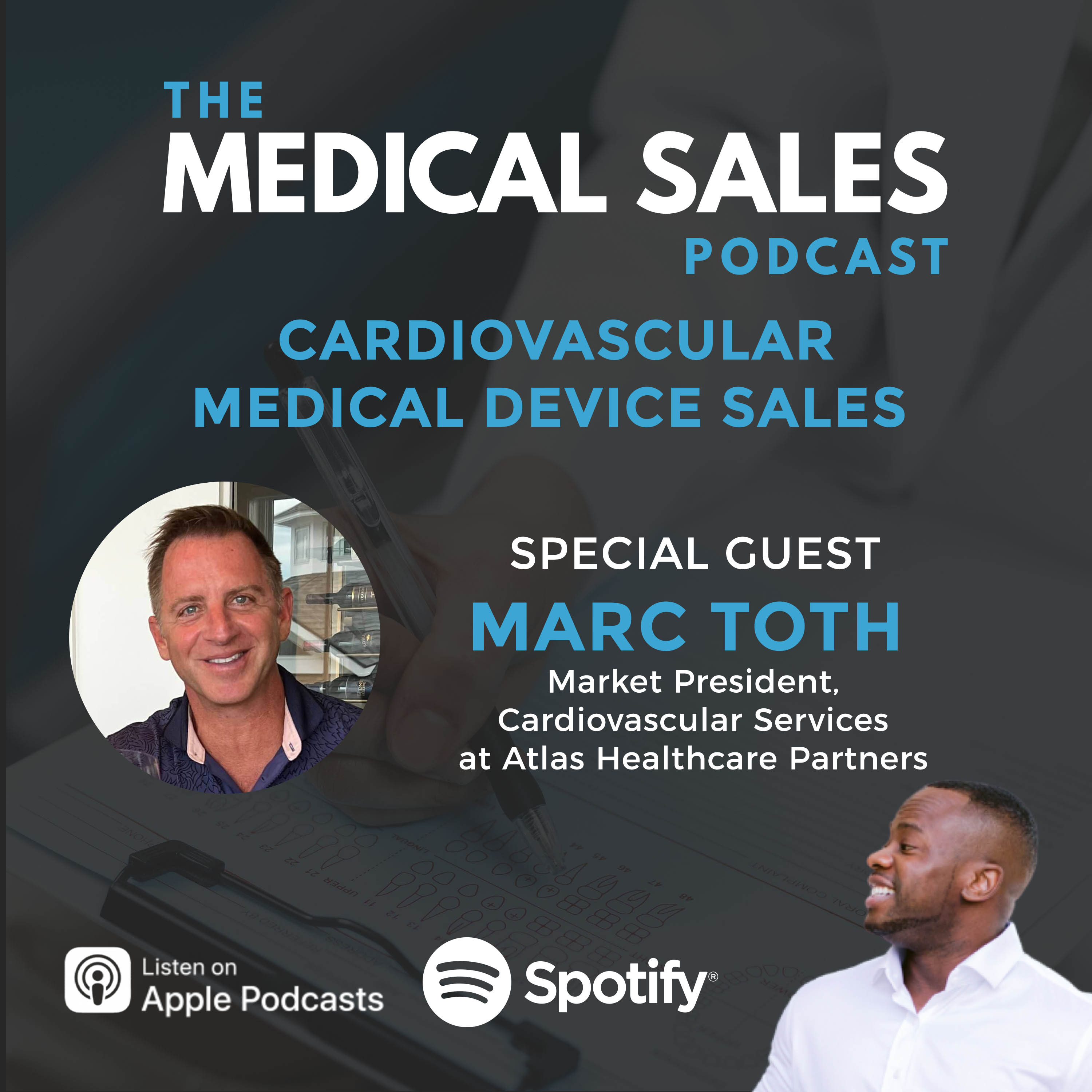 The Medical Sales Podcast