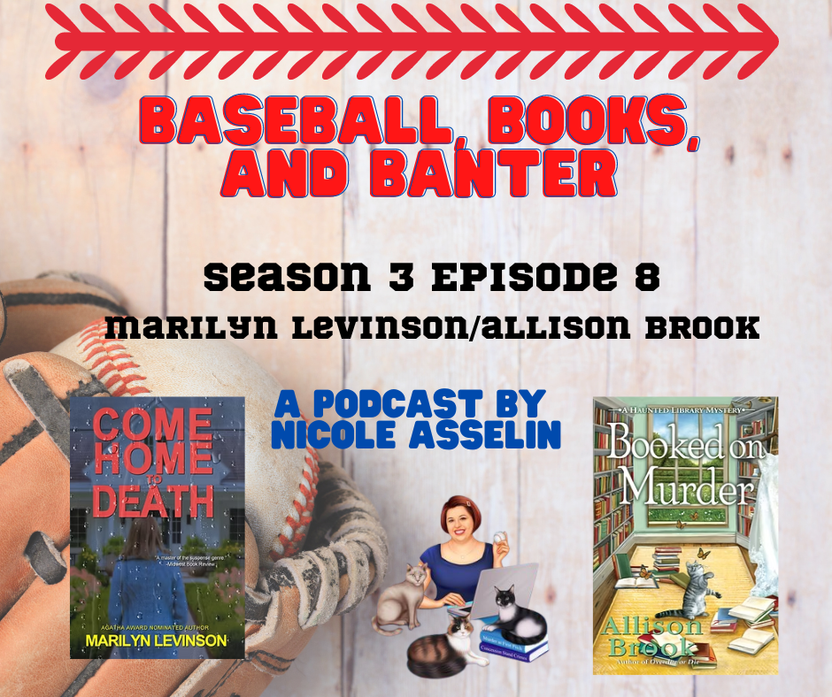 Baseball, Books, and Banter: A Podcast by Nicole Asselin