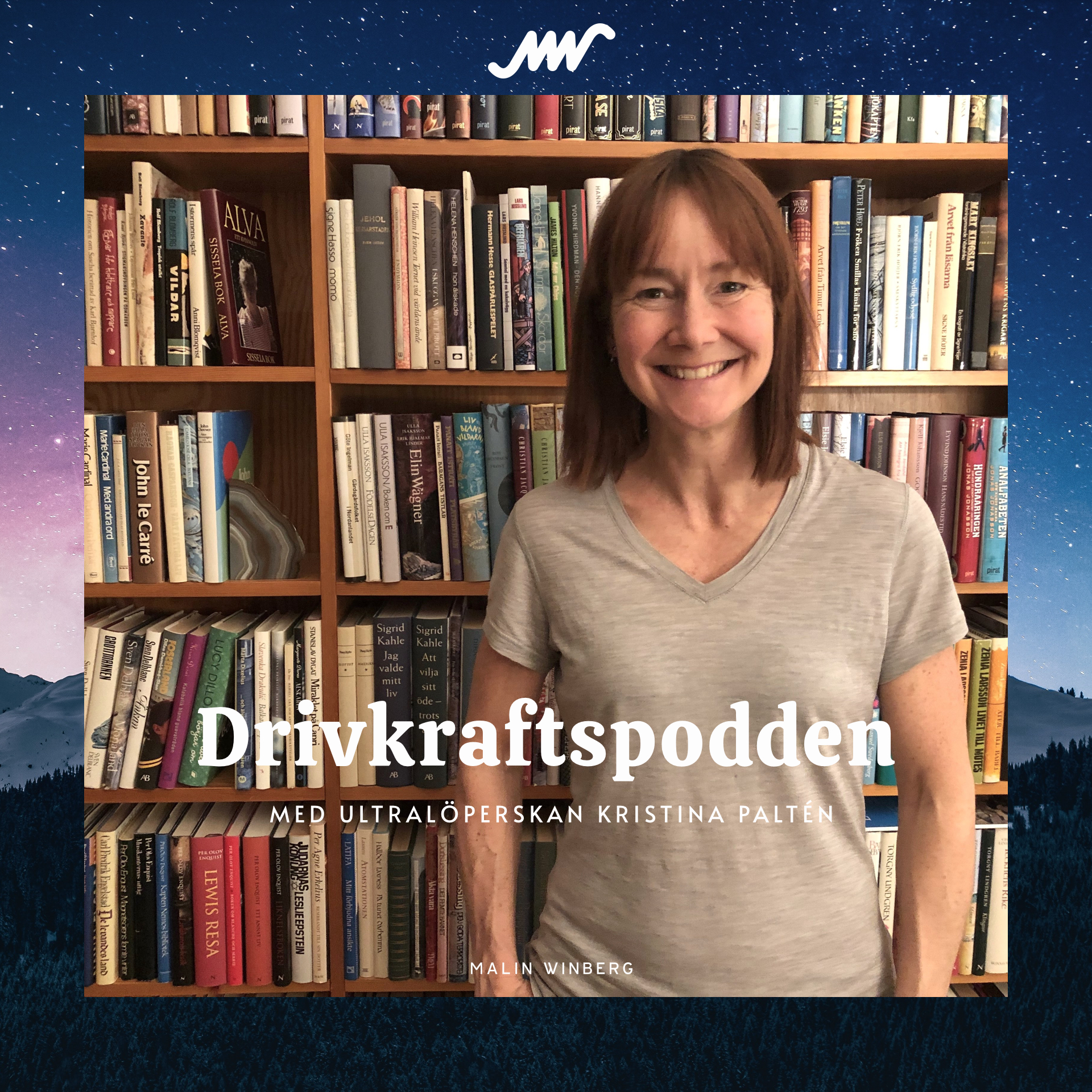Drivkraftspodden med Malin Winberg