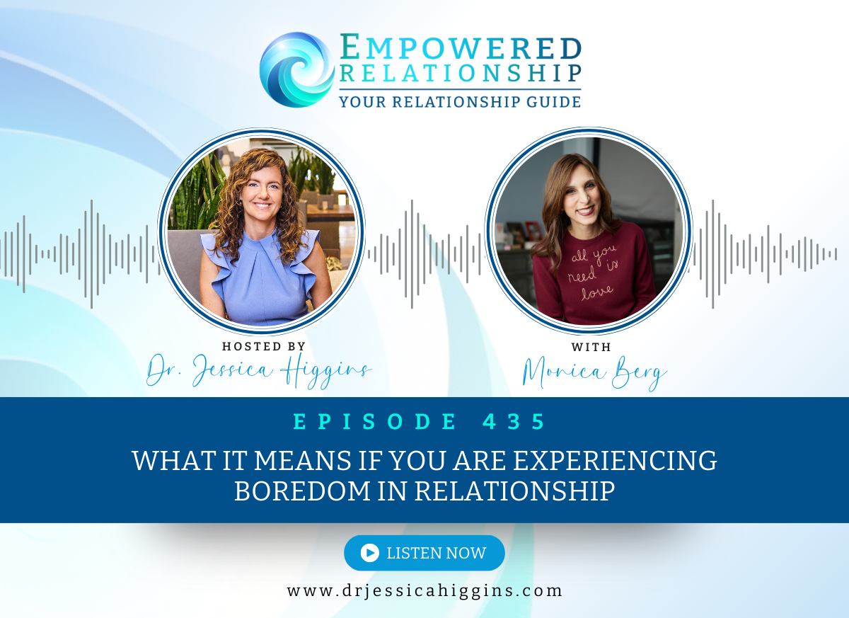 Empowered Relationship Podcast: Your Relationship Resource And Guide