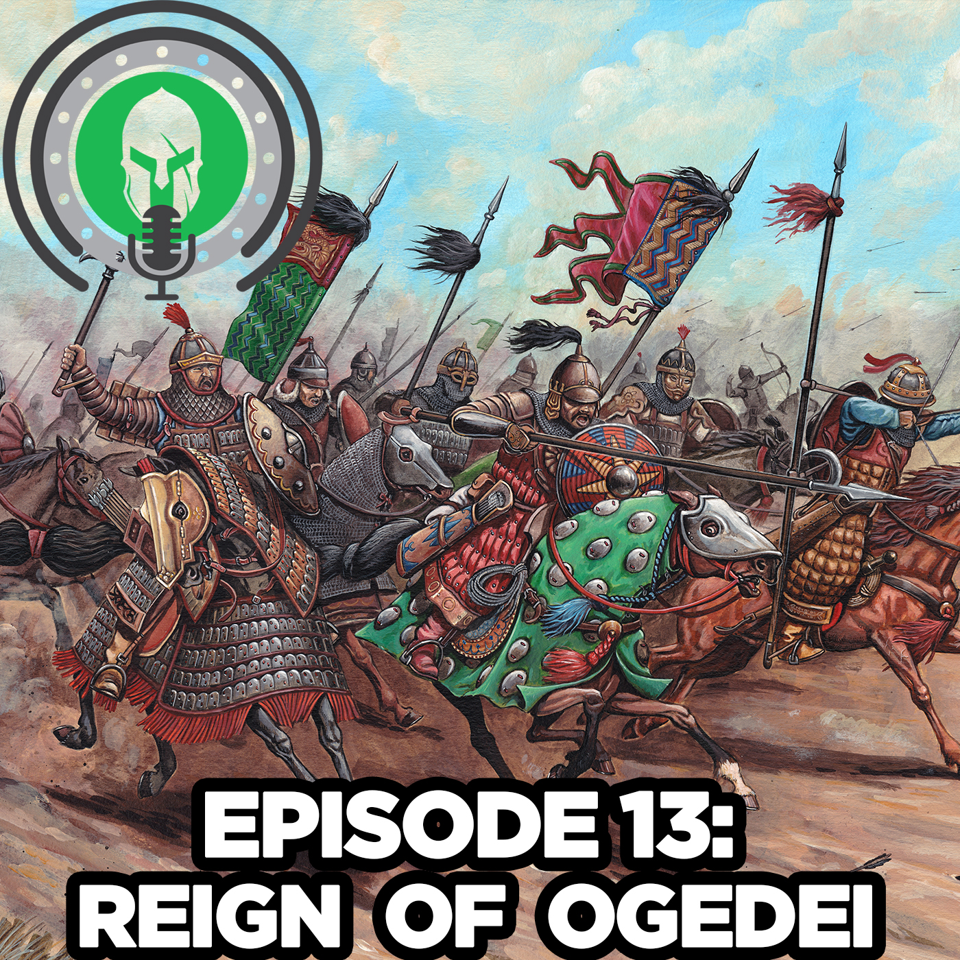 2.13. History of the Mongols: Reign of Ogedei