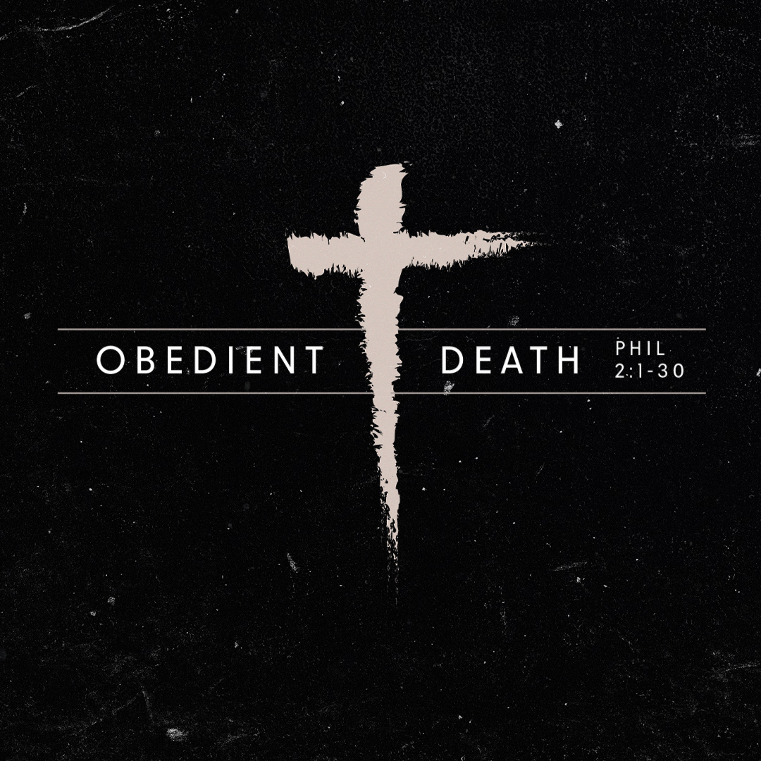 Good Friday: An Obedient Death
