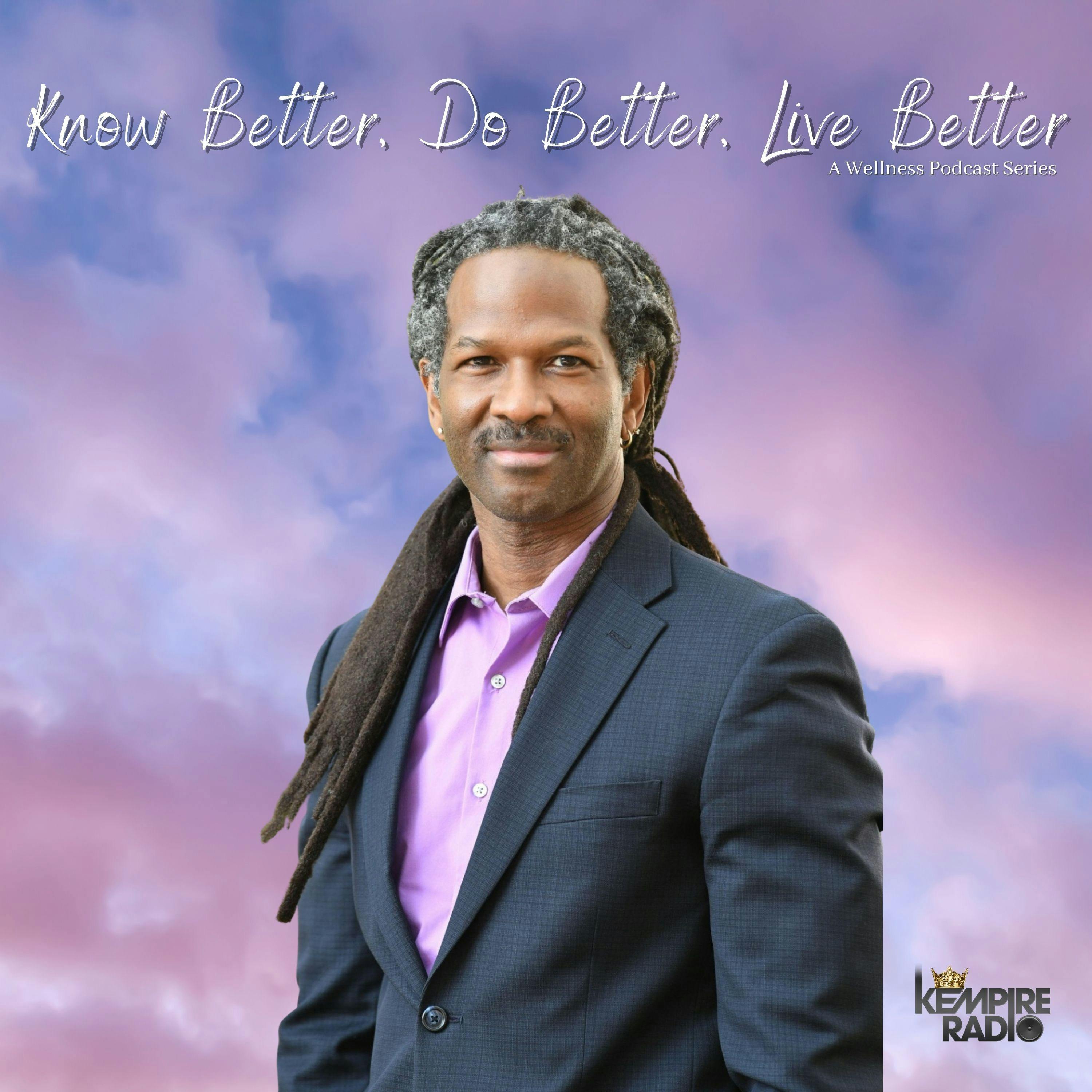 Drugs for Grown Ups [Ep 36] | Know Better Do Better Live Better