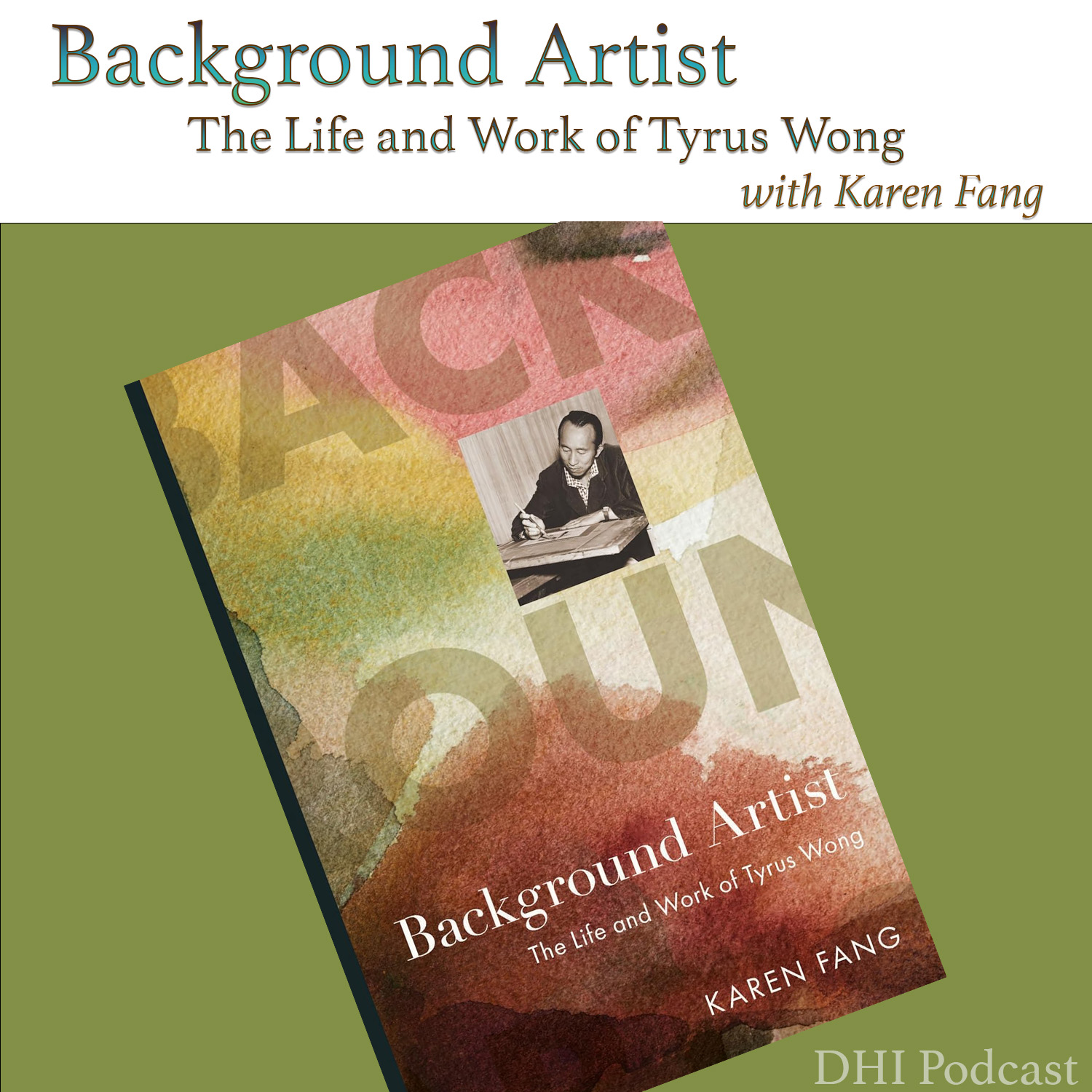 DHI 323 - Background Artist with Karen Fang