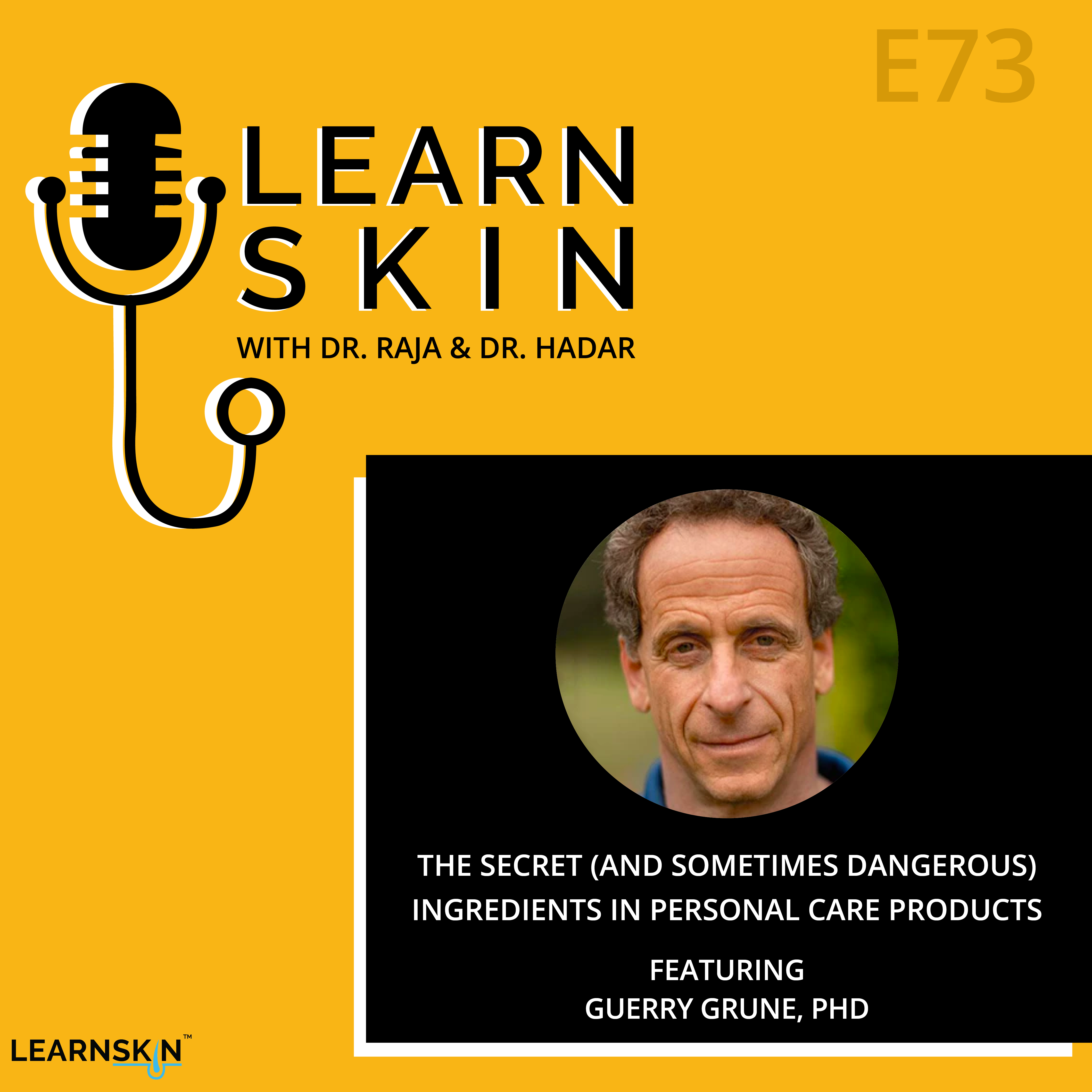 Learn Skin with Dr. Raja and Dr. Hadar