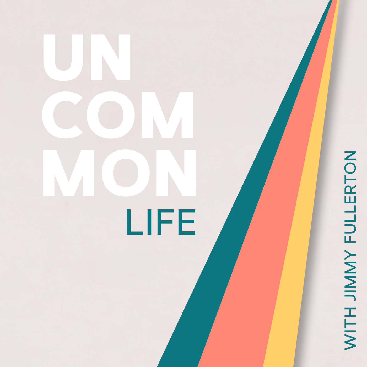 Uncommon Life