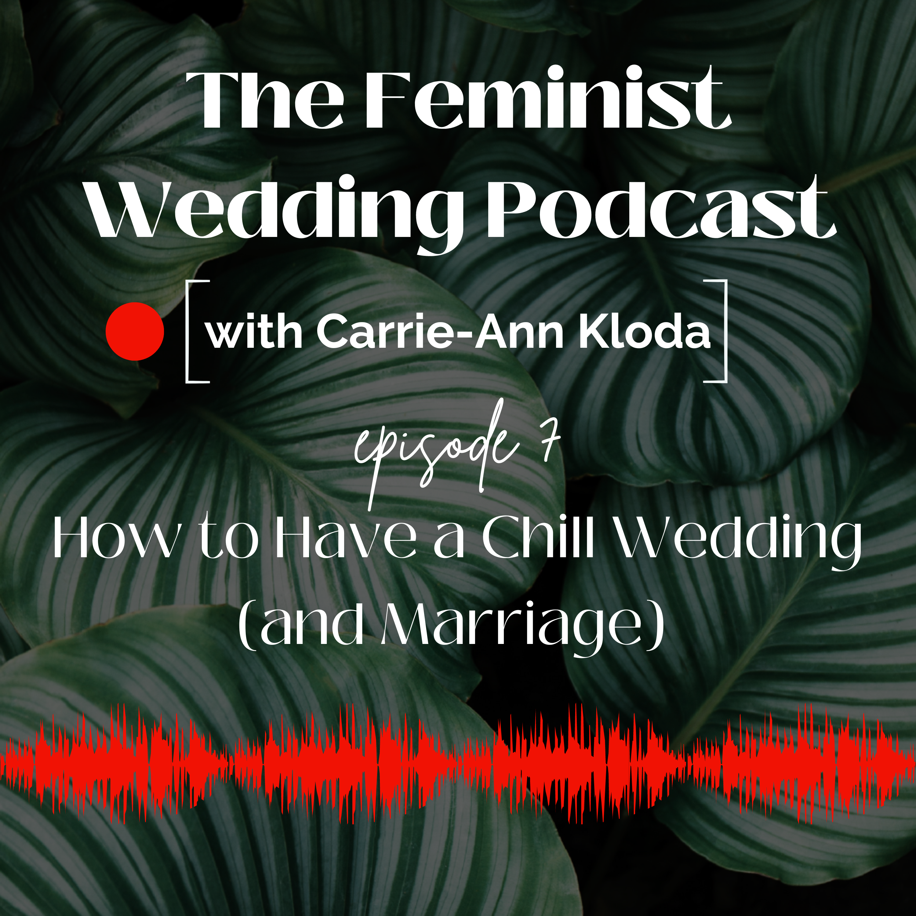The Feminist Wedding Podcast