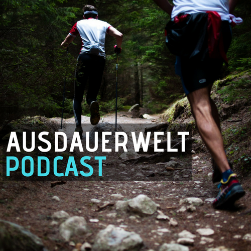 Ausdauerwelt - Der Podcast für Ausdauersport: Triathlon, Laufen, Schwimmen und Radfahren