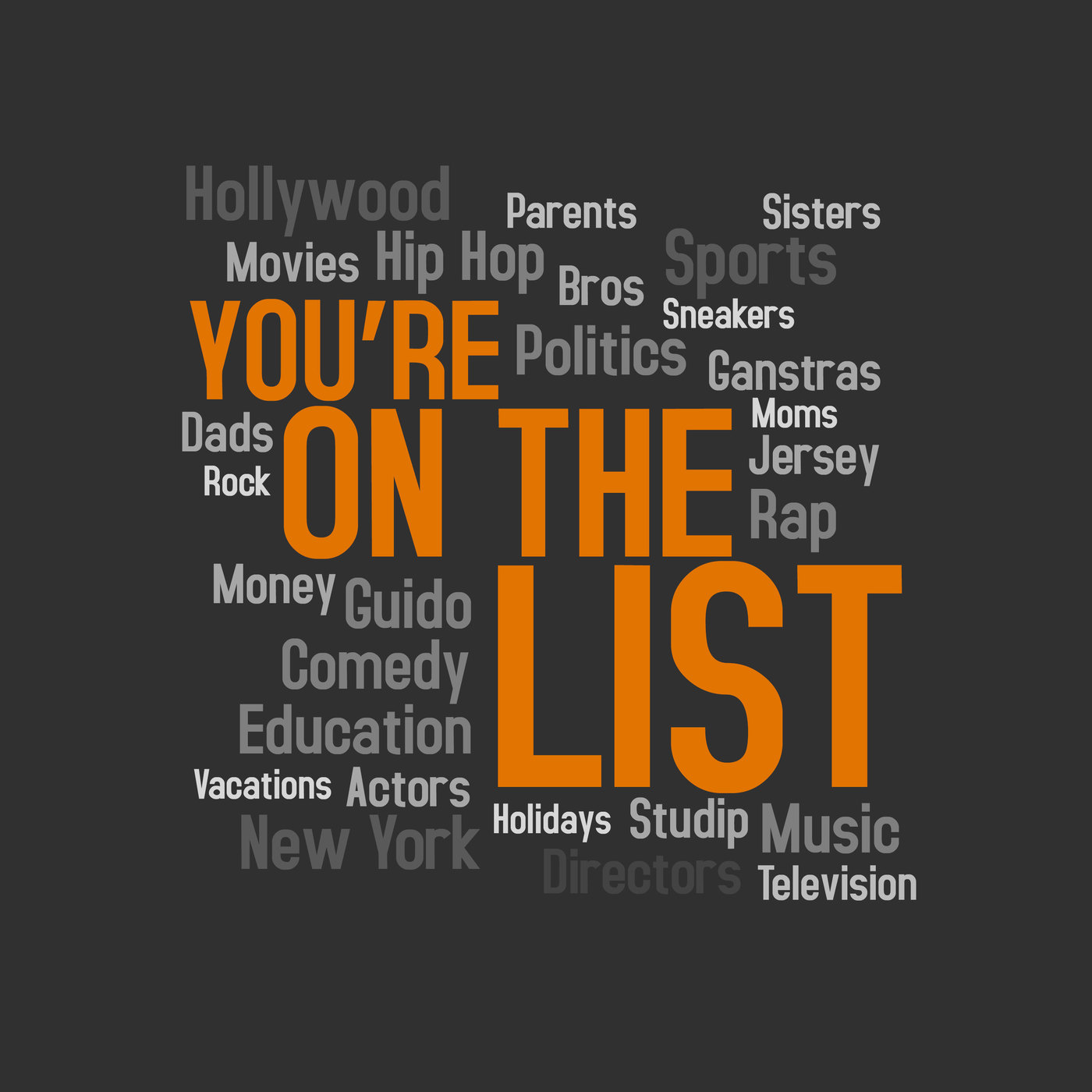 You\'re On The List