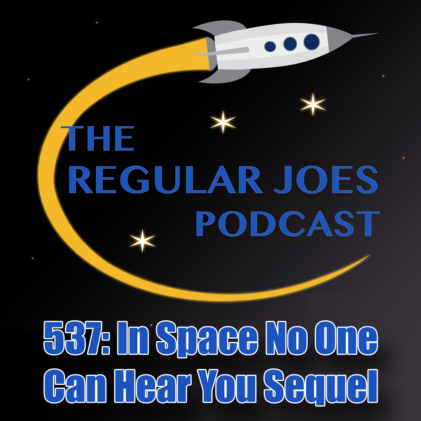 537: In Space No One Can Hear You Sequel