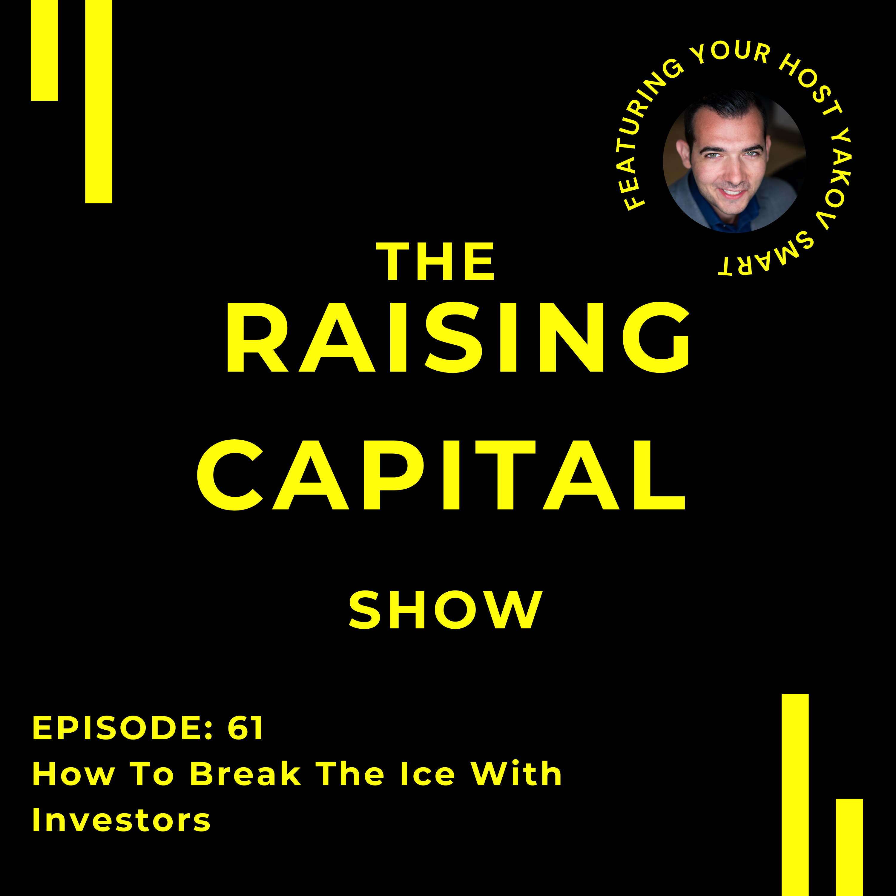 The Raising Capital Show