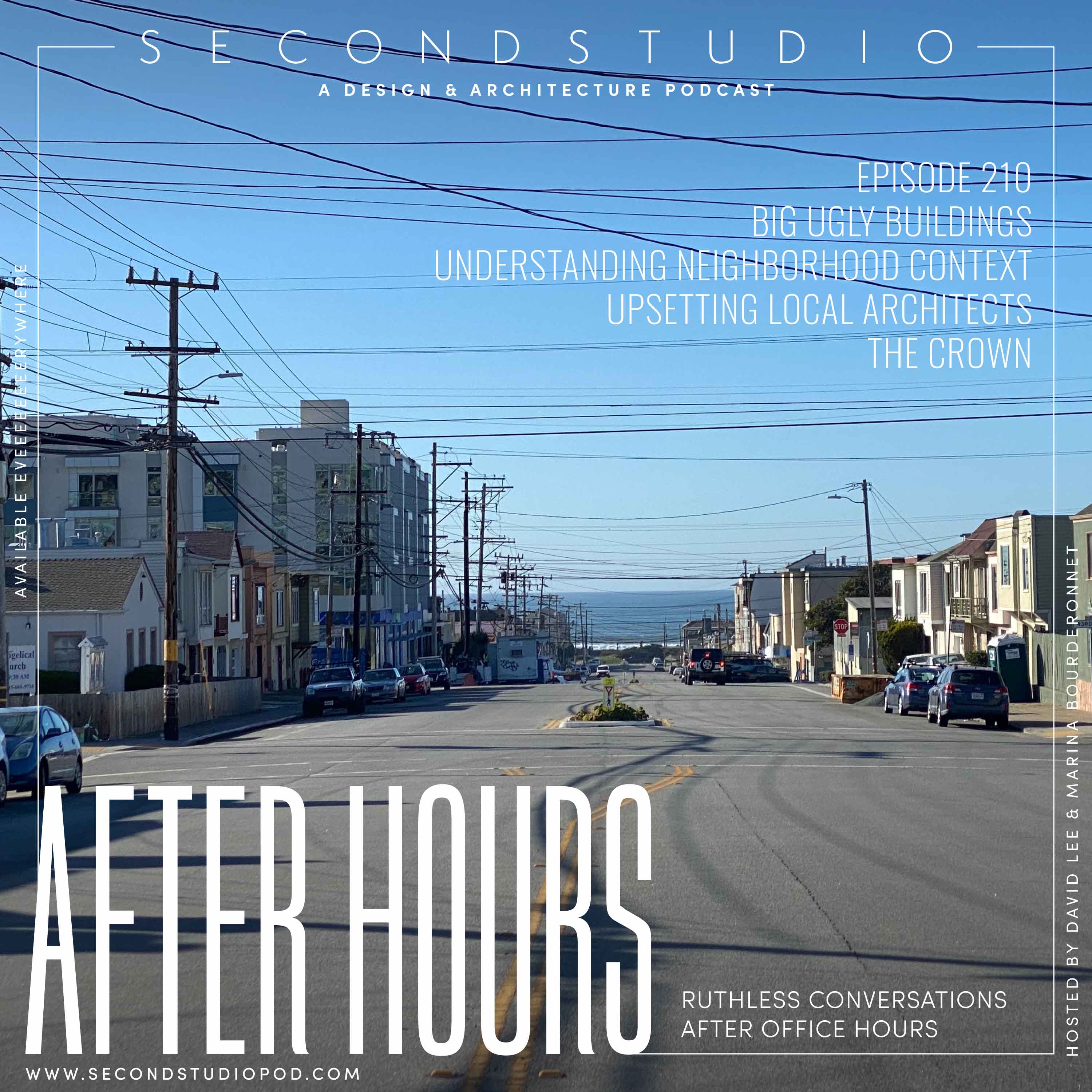 #210 - After Hours: Ugly Buildings, City Development, The Crown