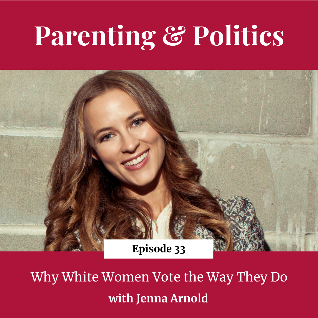 Parenting and Politics