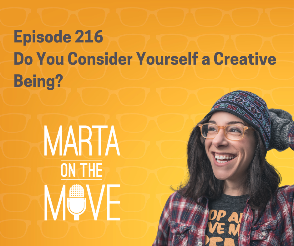 Marta on the Move Podcast