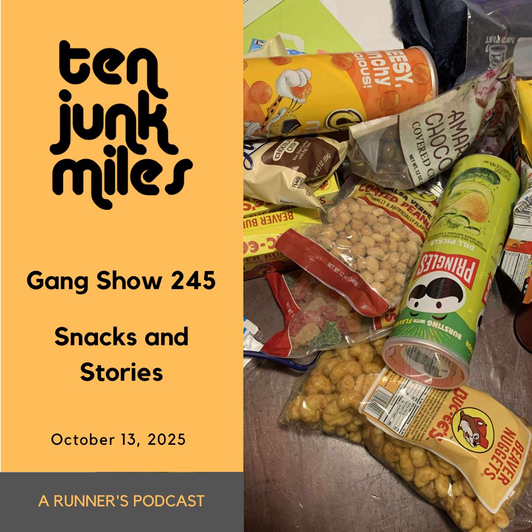 Gang Show 245 - Snacks and Stories