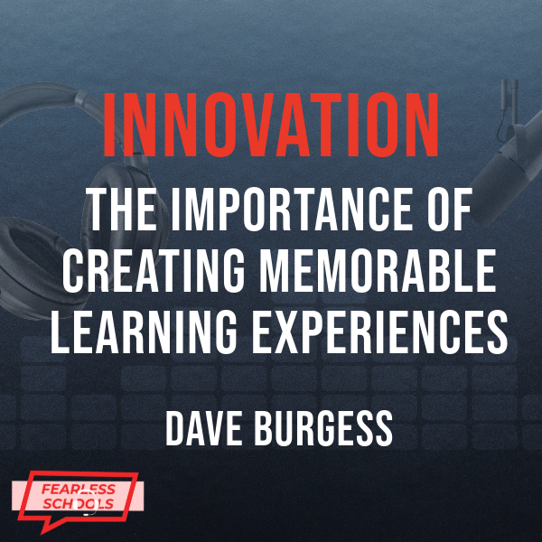 Innovation: The Importance of Creating Memorable Learning Experiences episode artwork
