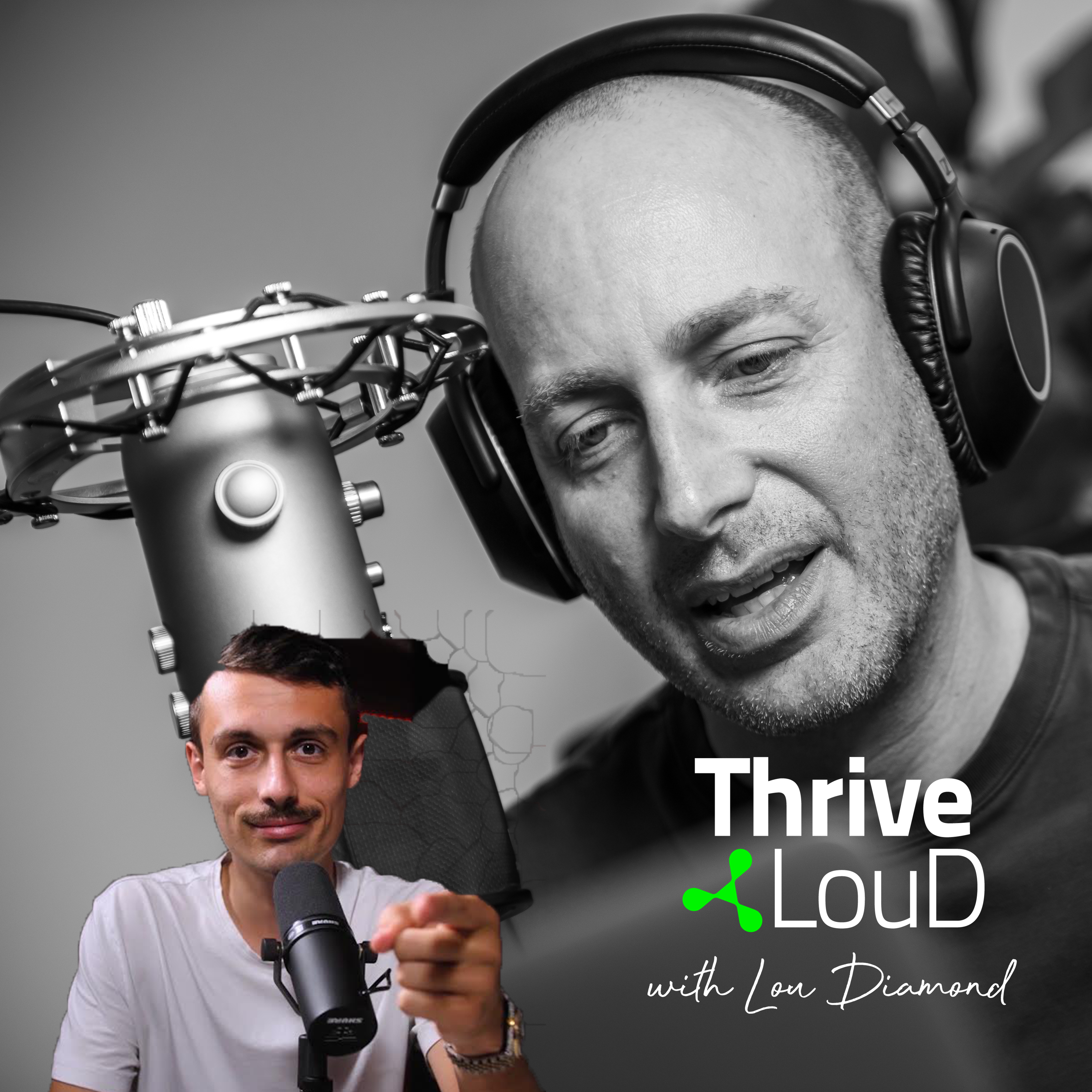 Thrive LouD with Lou Diamond