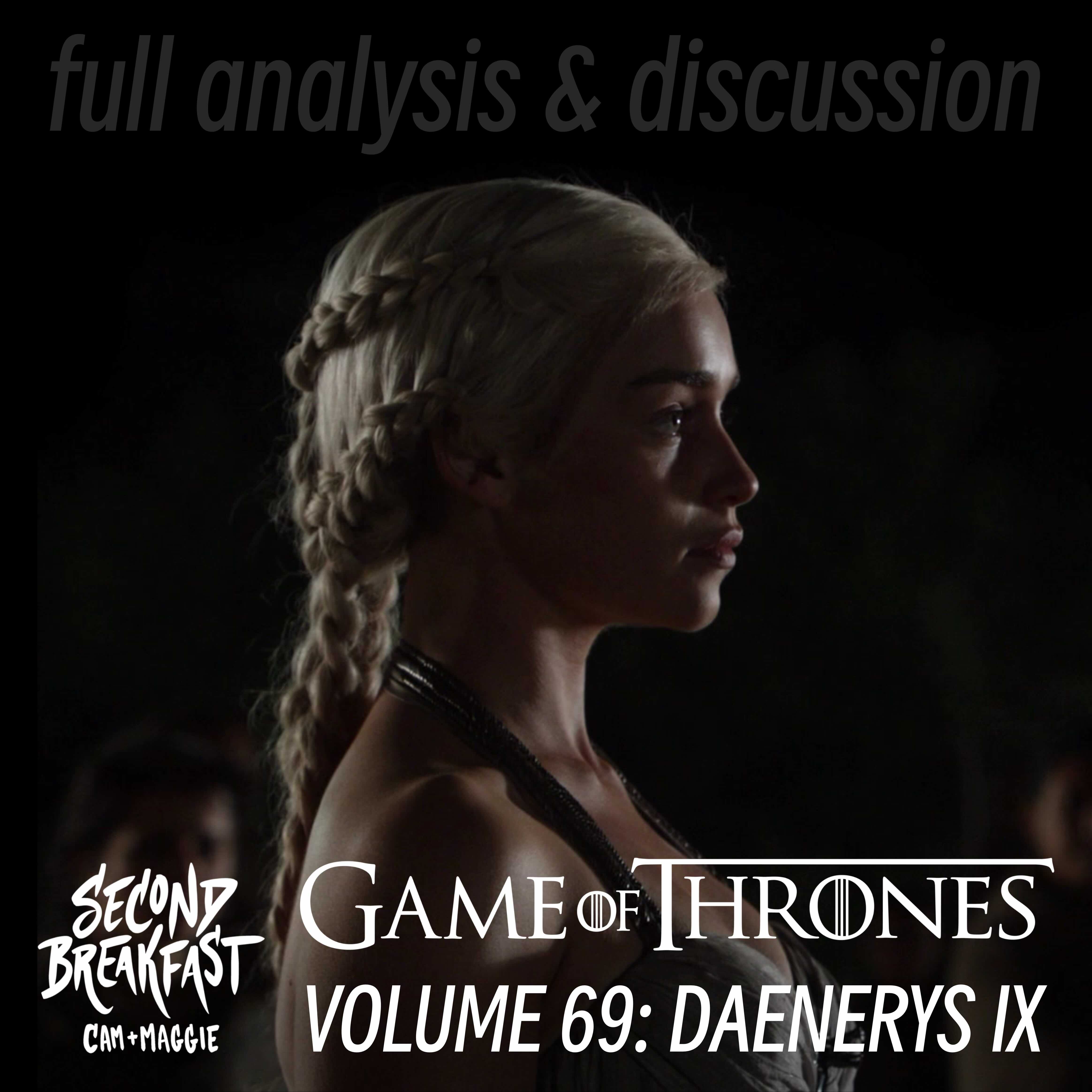 A Game of Thrones, Vol. 69 [Daenerys IX]