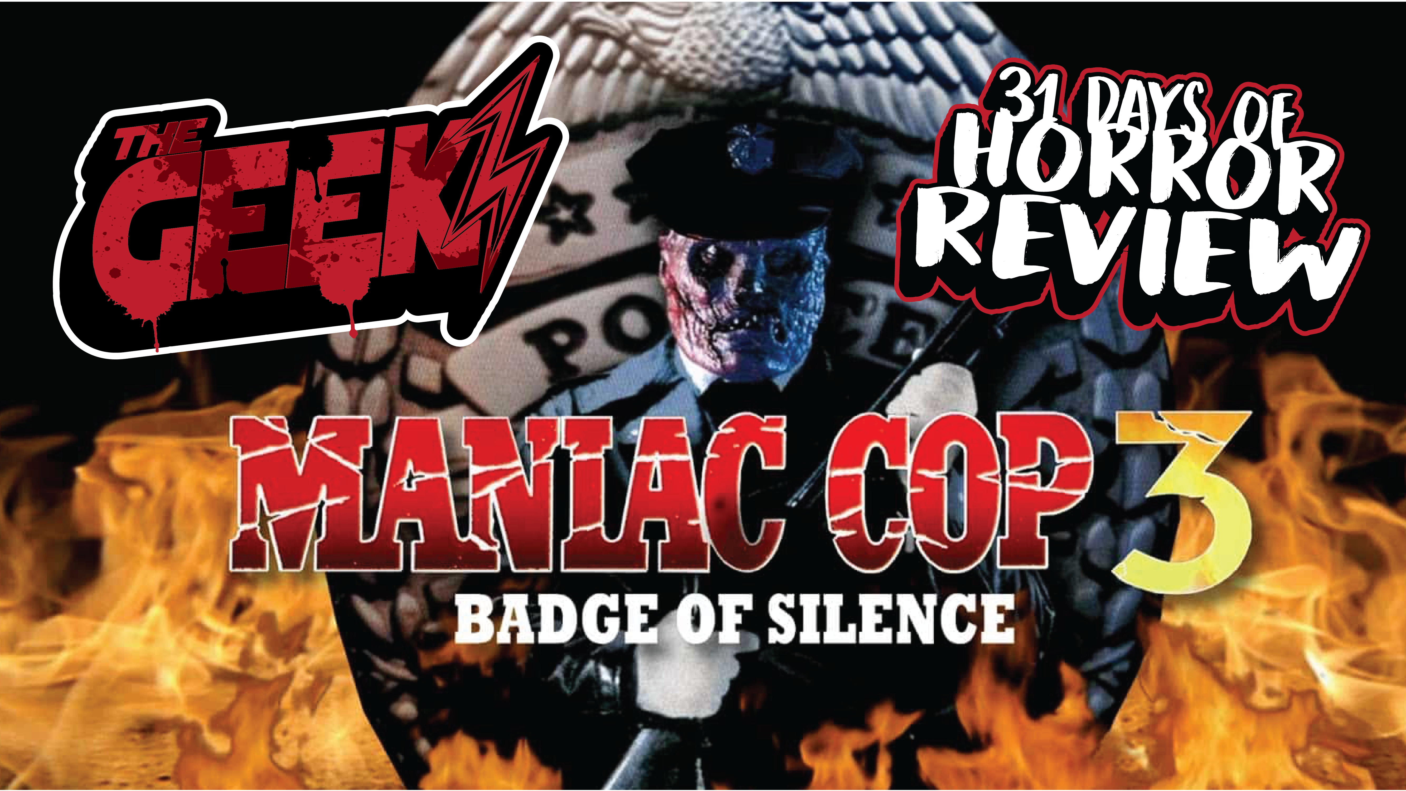 31 Days of Horror: Badge of Silence: Maniac Cop 3 (1993)