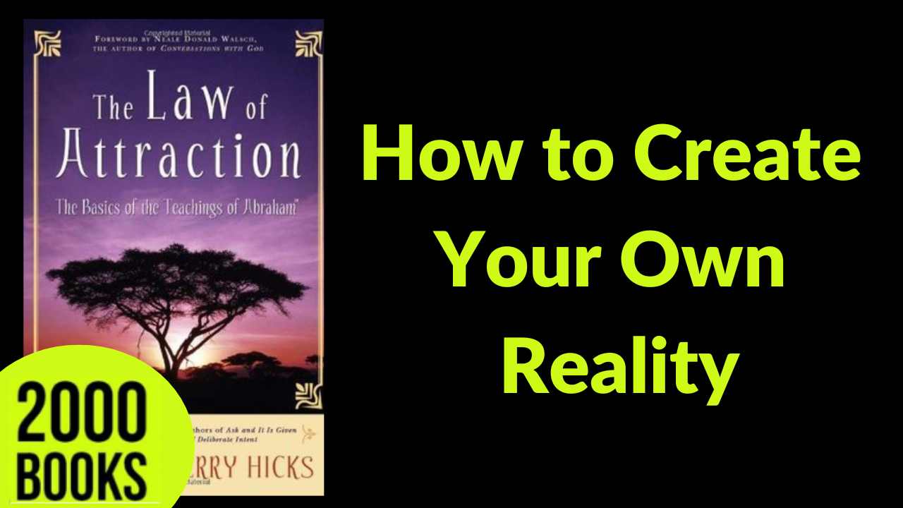 397[Success Mindset] How to Create Your Own Reality | Law Of Attraction - Abraham Hicks, Esther Hicks and Jerry Hicks