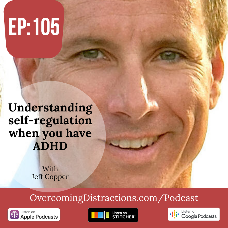 Understanding self-regulation when you have ADHD