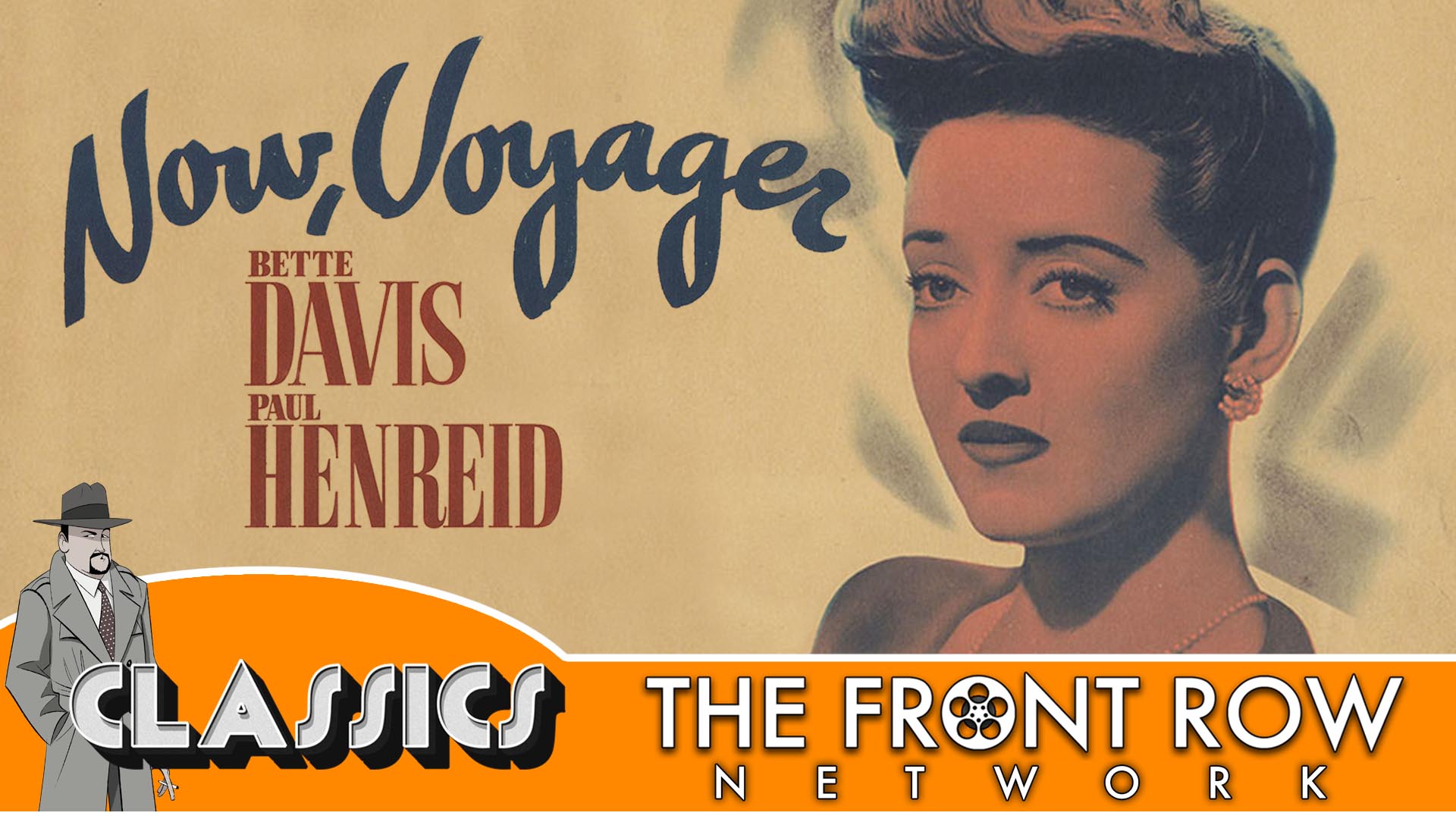 CLASSICS - Now, Voyager (1942)