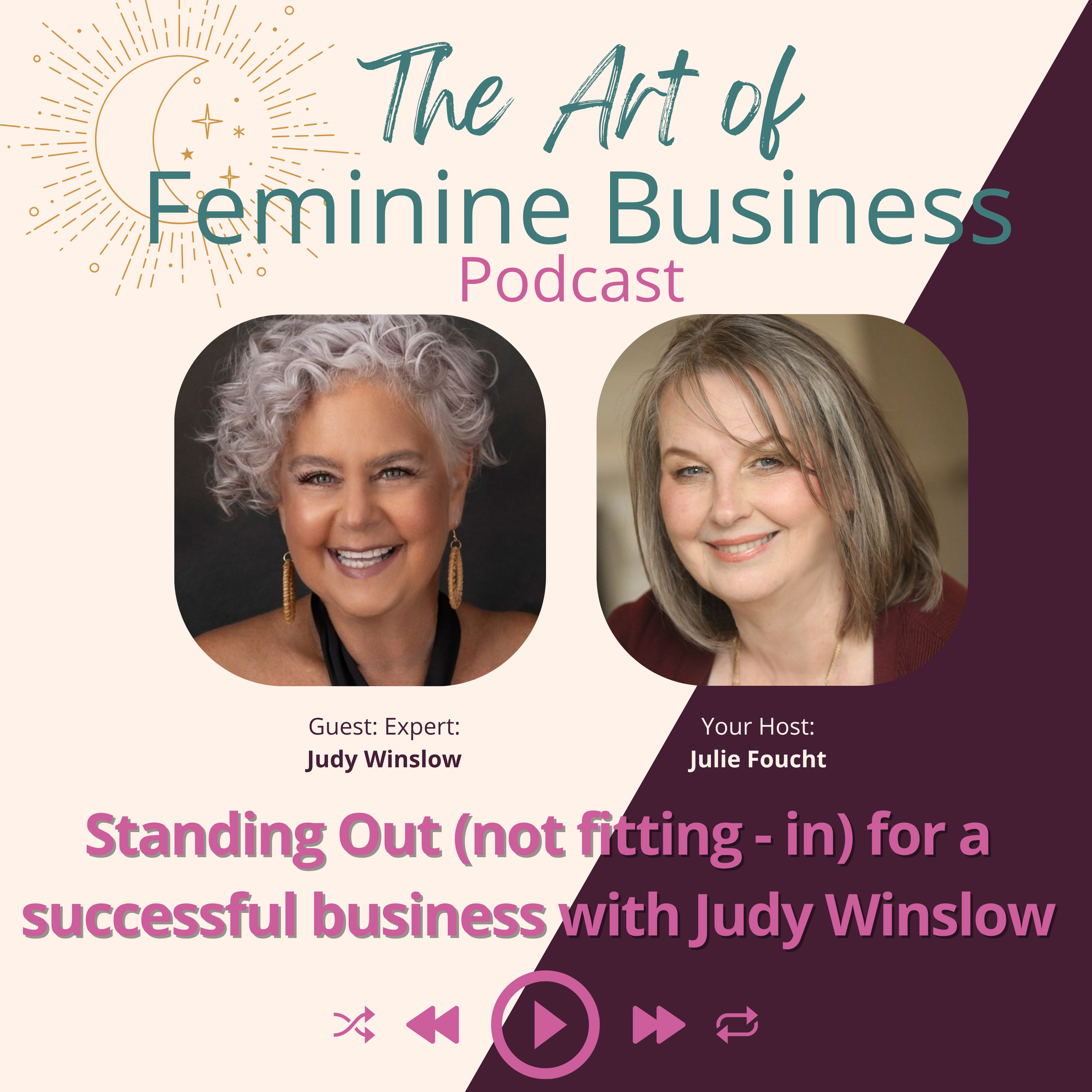 The Art of Feminine Business with Julie Foucht