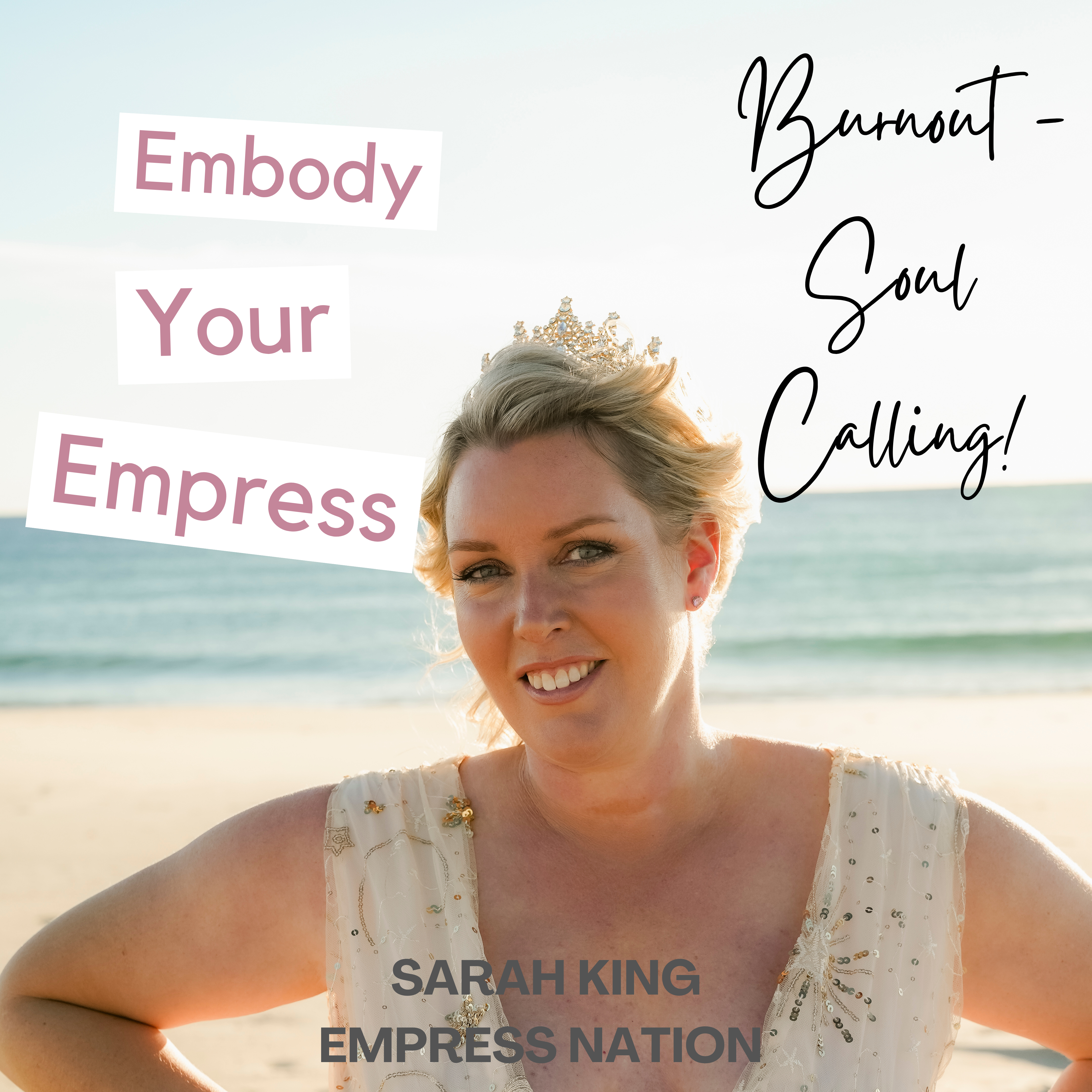Embody Your Empress