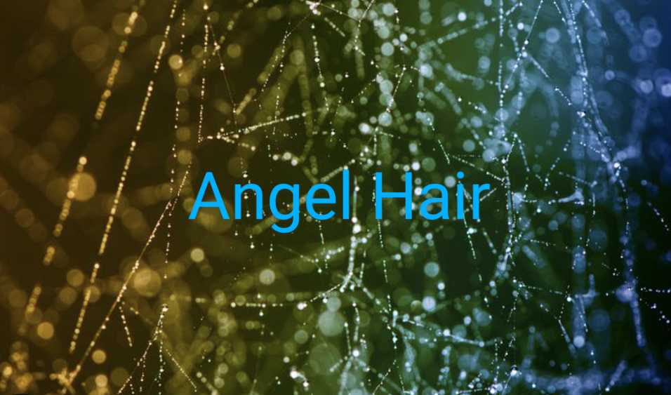 Angel Hair