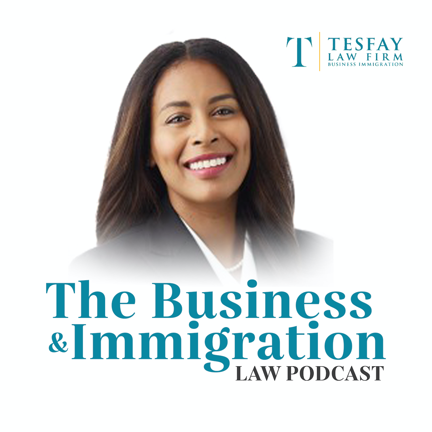 The Business and Immigration Law Podcast