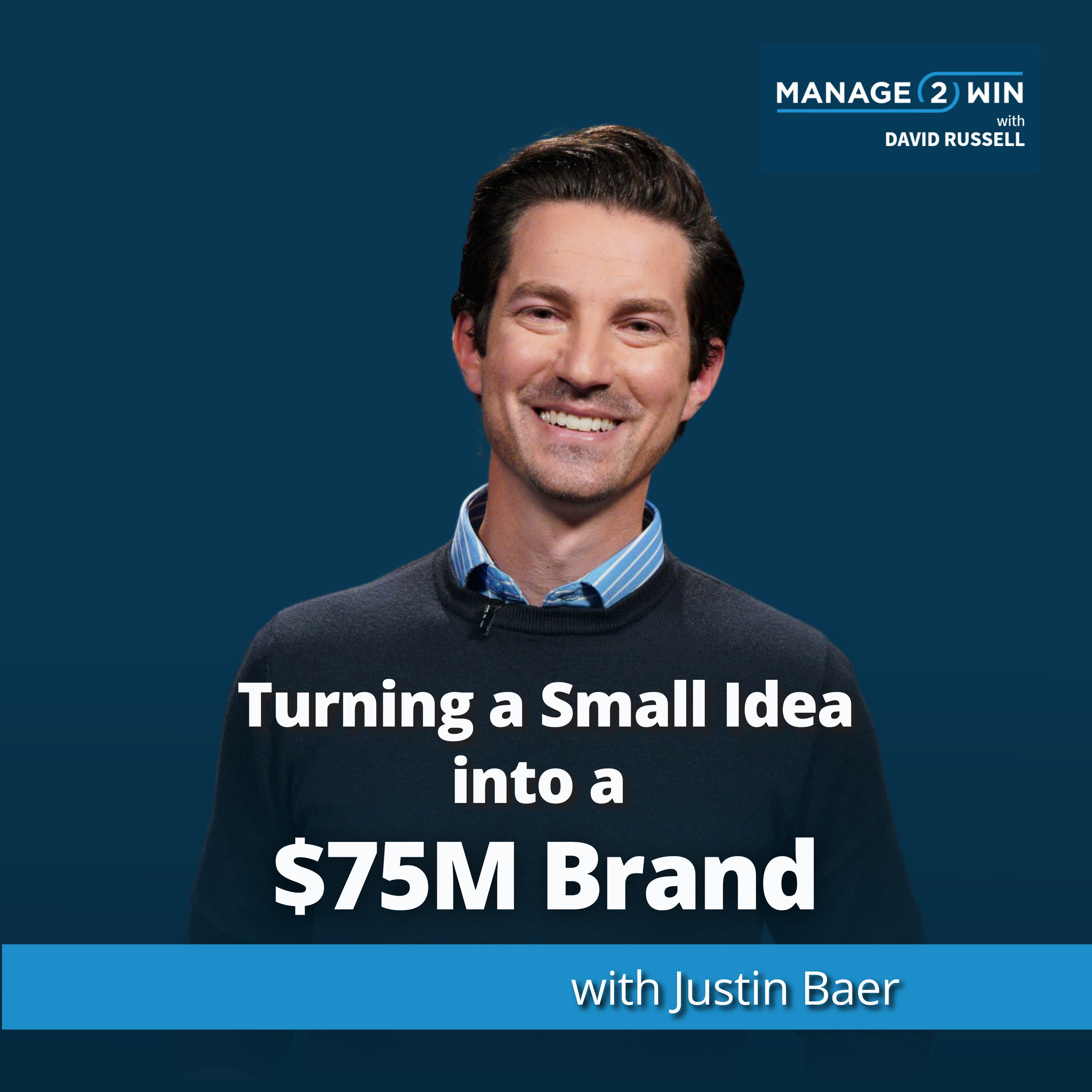 The Manage 2 Win Podcast
