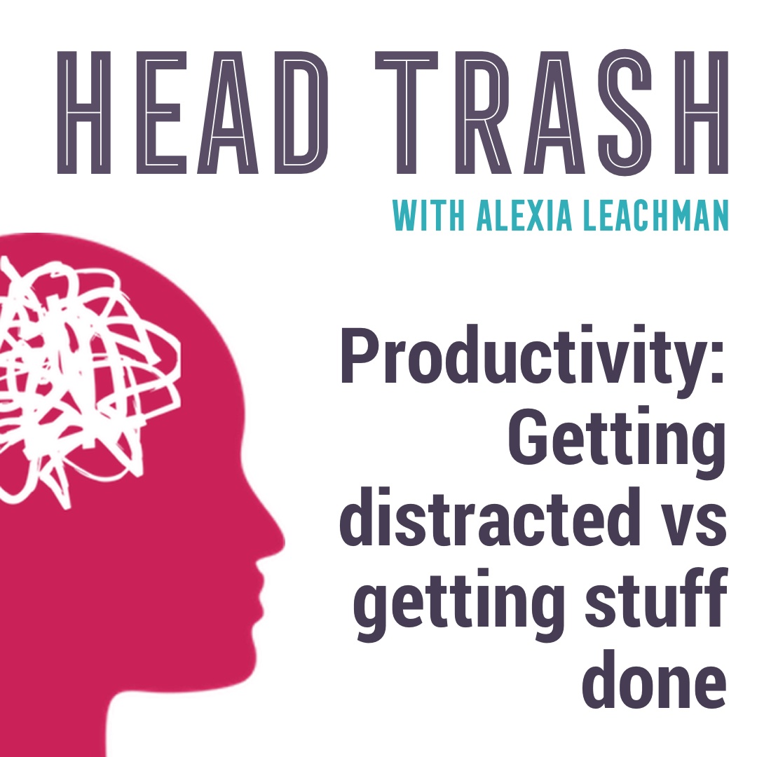 Productivity: Getting distracted vs getting stuff done
