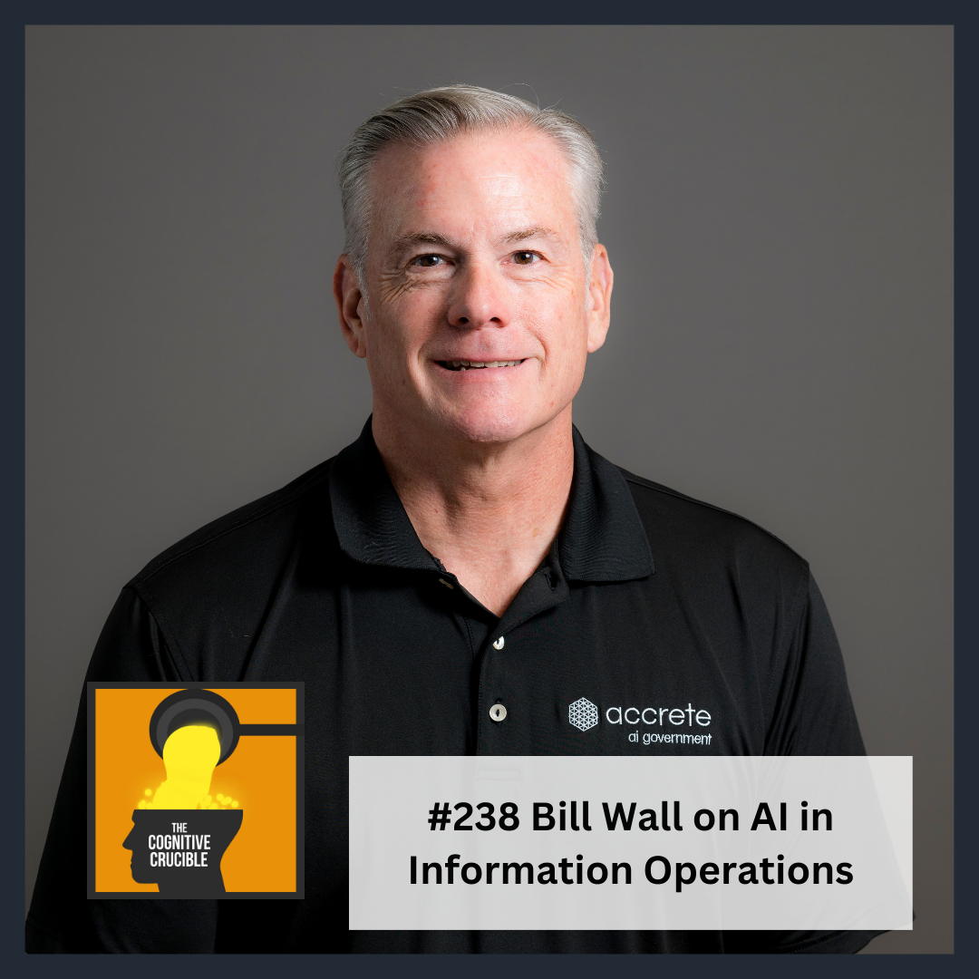 #238 Bill Wall on AI in Information Operations