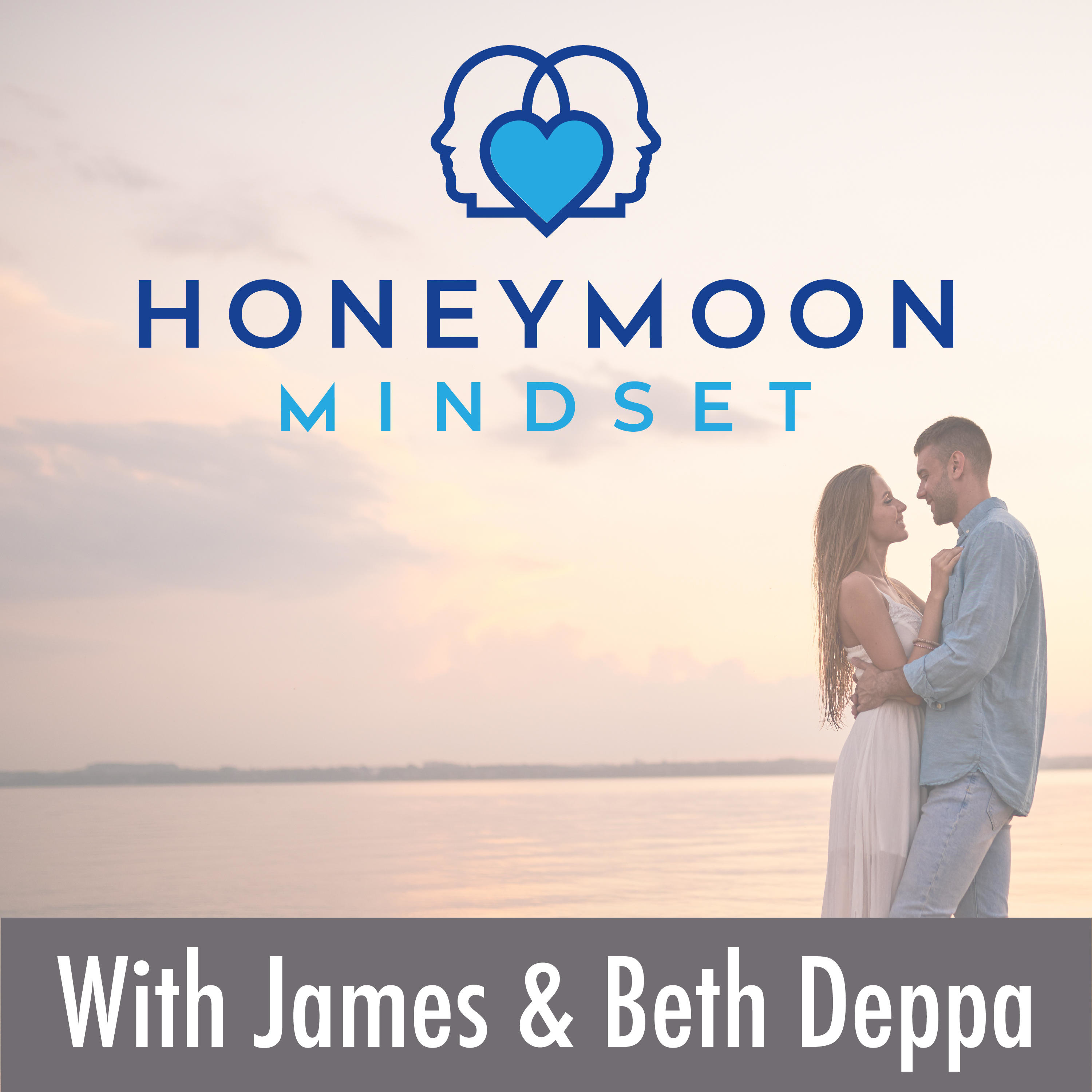 Honeymoon Mindset Episode One