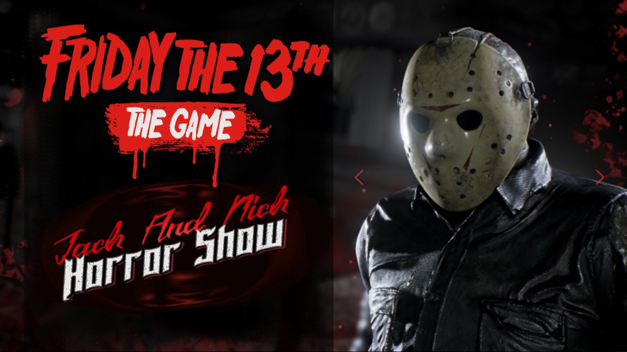 Friday the 13th The Game & Horror Video Games