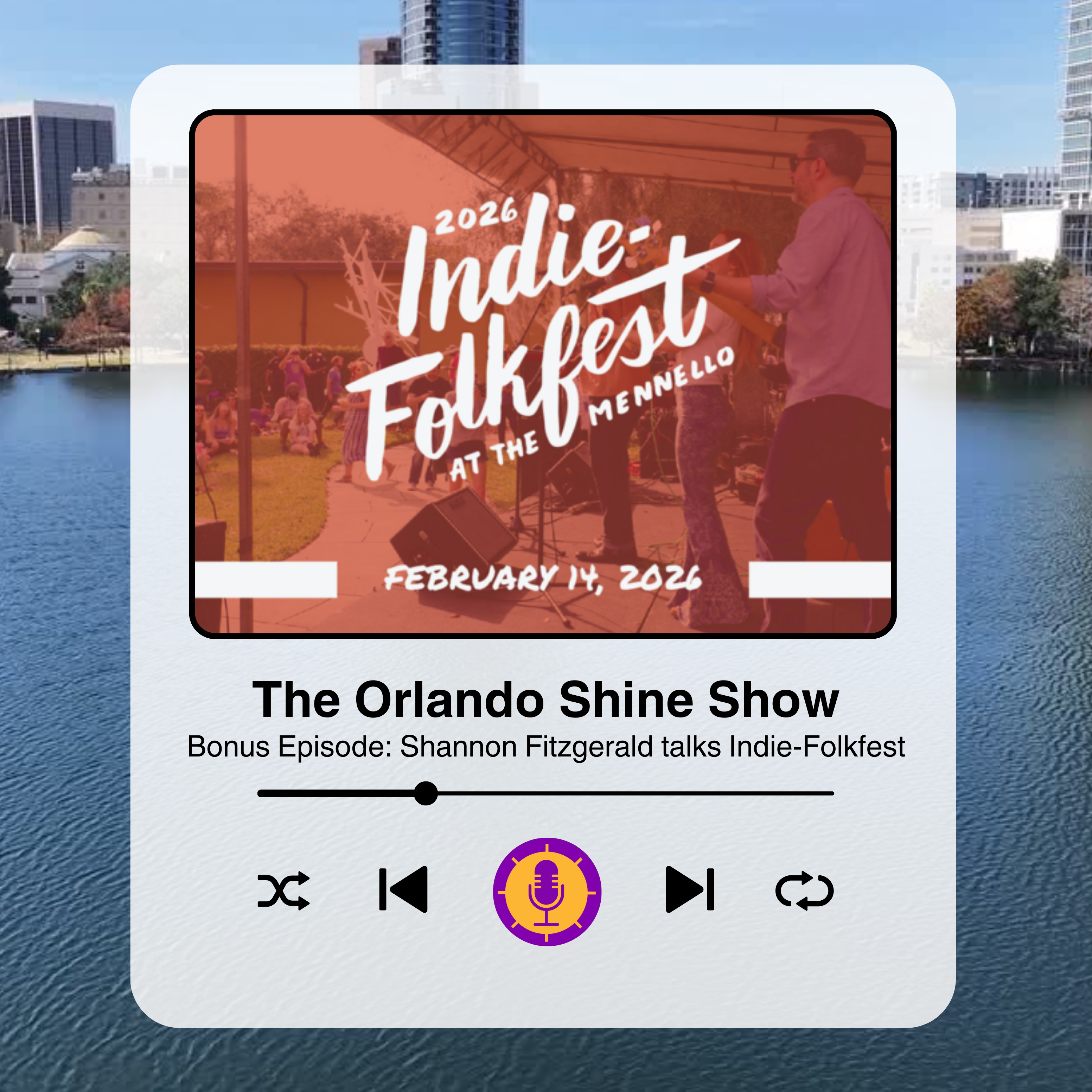 The Orlando Shine Show - Bonus Episode: Shannon Fitzgerald talks Indie-Folkfest