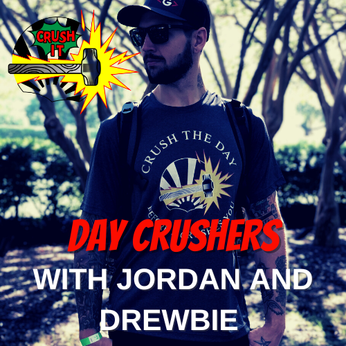 Crushing The Day Podcast