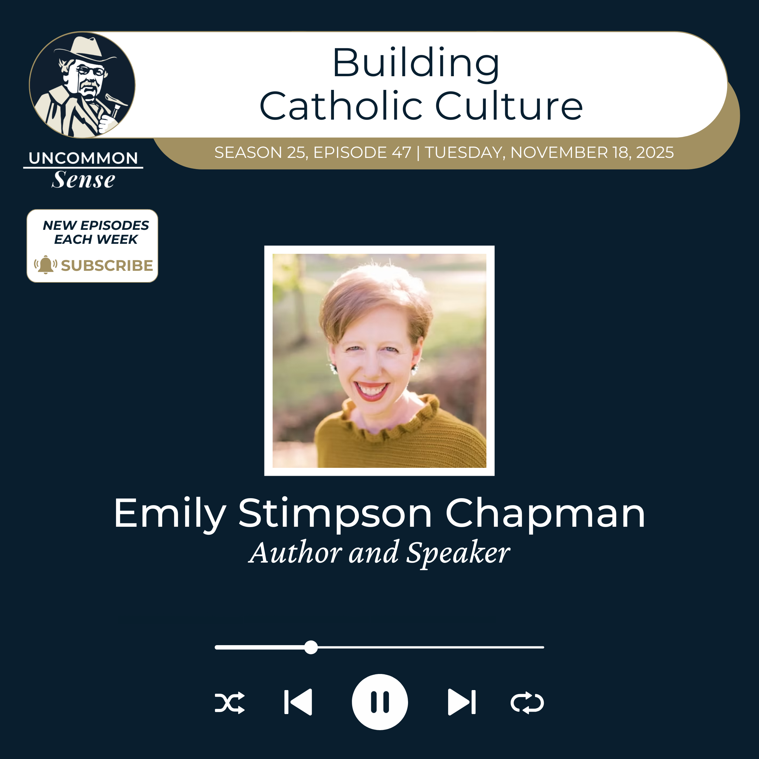 Building Catholic Culture, with Emily Stimpson Chapman